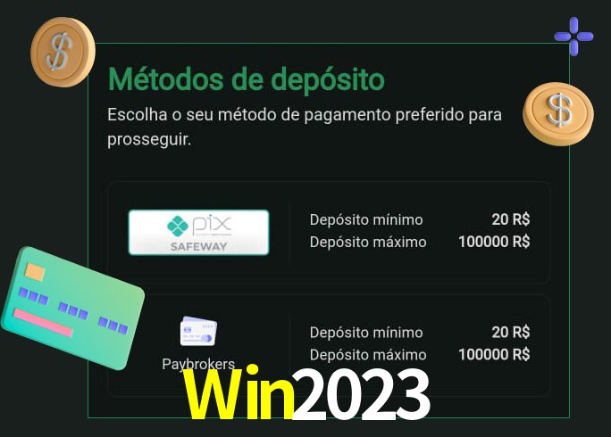 O cassino Win2023 oferece uma grande variedade de métodos de pagamento