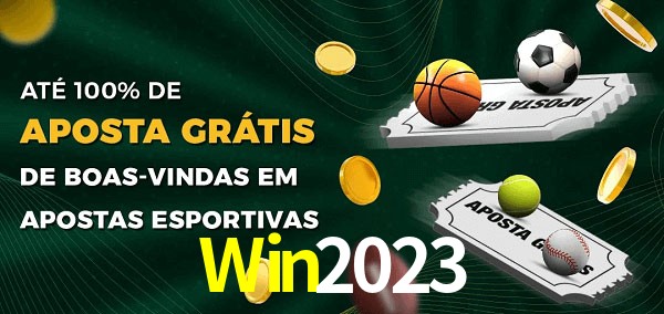 Win2023 Ate 100% de Aposta Gratis